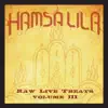 Hamsa Lila - Raw Live Treats Volume III